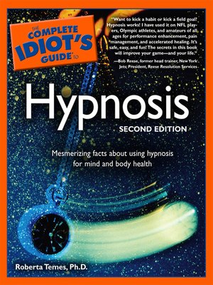 cover image of The Complete Idiot's Guide to Hypnosis